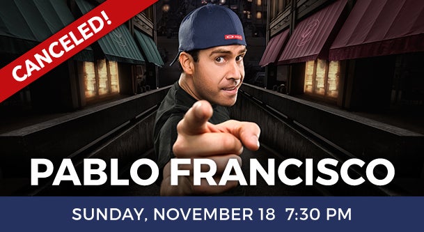 2018-Pablo-Francisco-CANCELED-609x333.jpg