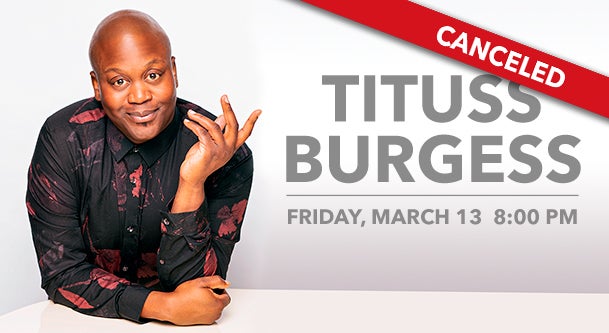 Tituss Burgess - CANCELED 