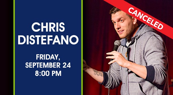 CANCELED: Chris Distefano