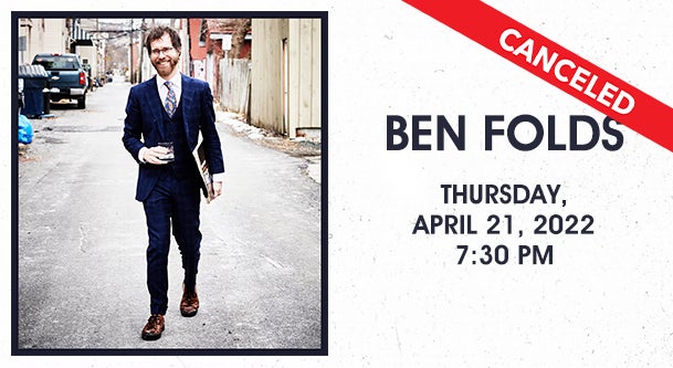 Canceled: Ben Folds: In Actual Person Live for Real Tour
