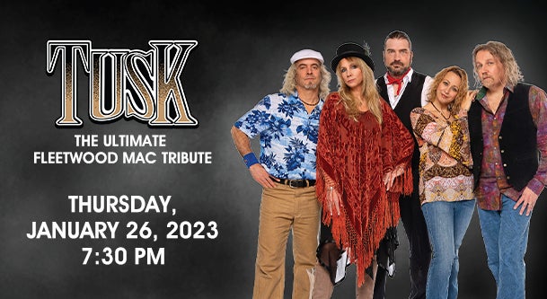 TUSK: The Ultimate Fleetwood Mac Tribute