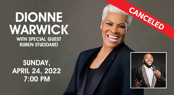 CANCELED - Dionne Warwick