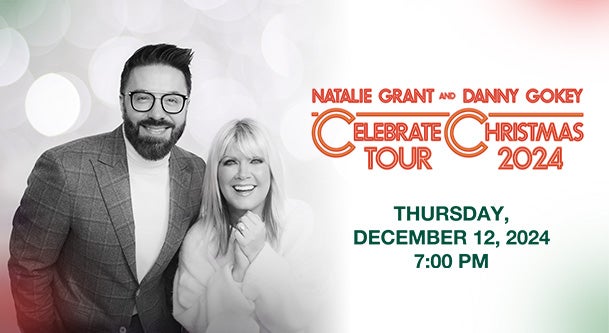 Natalie Grant & Danny Gokey