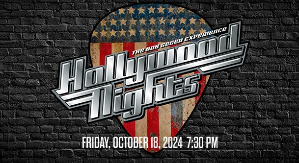 Hollywood Nights: The Bob Seger Experience