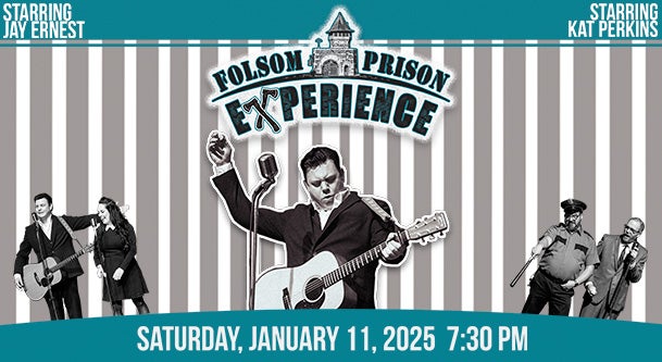 Folsom Prison Experience