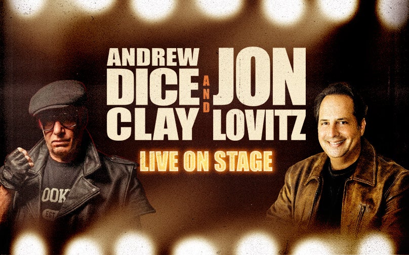 More Info for Andrew Dice Clay and Jon Lovitz